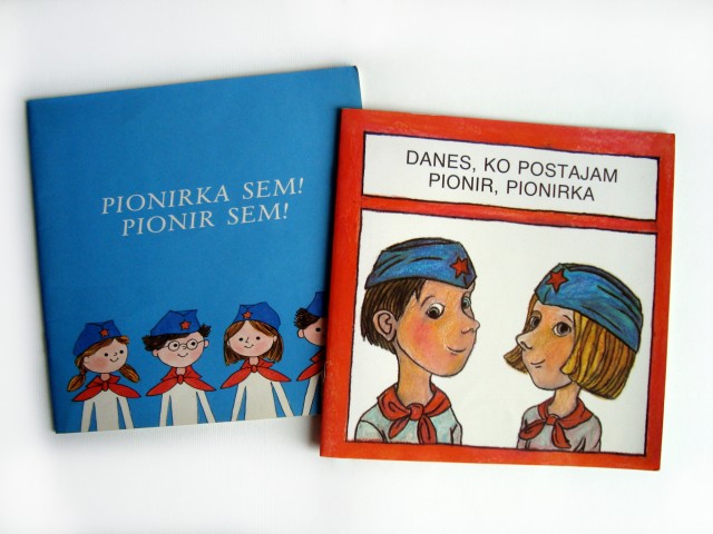 2x pionirski knjigi: Danes,ko postajam pionir-ka - Pionir-ka sem!