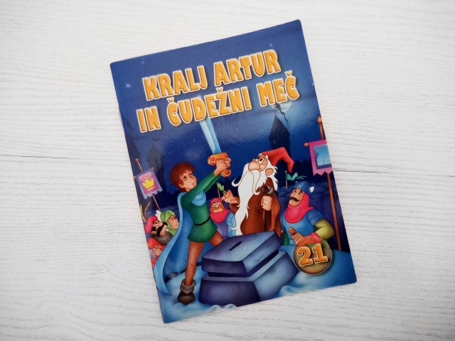 Slikanica: Kralj Artur  in čudežni meč - Male pravljice za lepe sanje