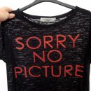 T-majica, polprosojna - Sorry No Picture-, vel. S, M (b)