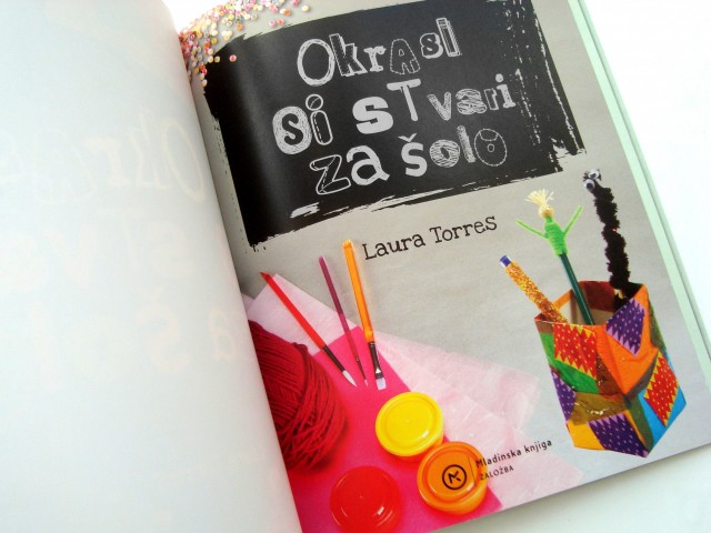 Okrasi si stvari za šolo, Laura Torres, otroška ustvarjalna knjiga (b)