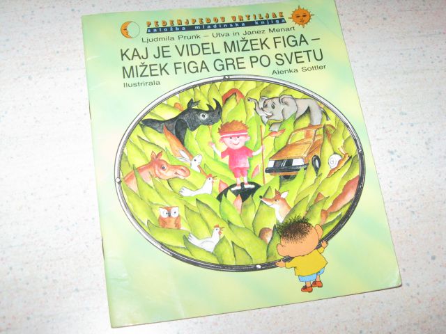 Kaj je videl Mižek Figa..  knižica, tiskane črke, 2€