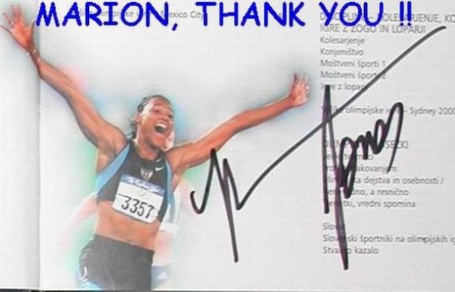 A great treasure! The autograph that I personaly got from the queen of track&field MARION 